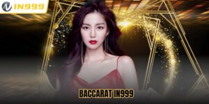 Baccarat In999