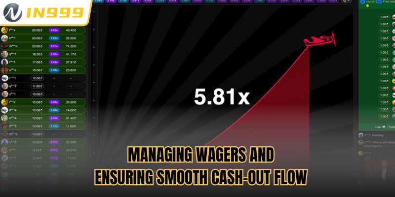 Managing wagers and ensuring smooth cash-out flow